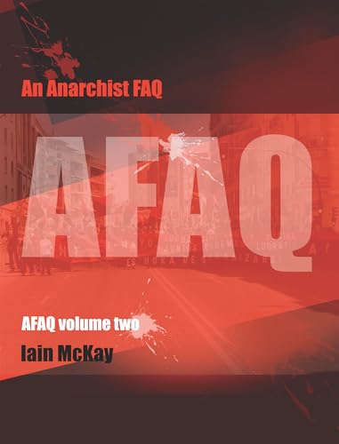An Anarchist FAQ: Volume 2